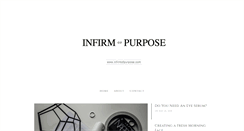Desktop Screenshot of infirmofpurpose.com